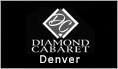 Diamond Cabaret Denver